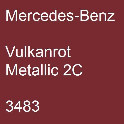 Mercedes-Benz, Vulkanrot Metallic 2C, 3483.